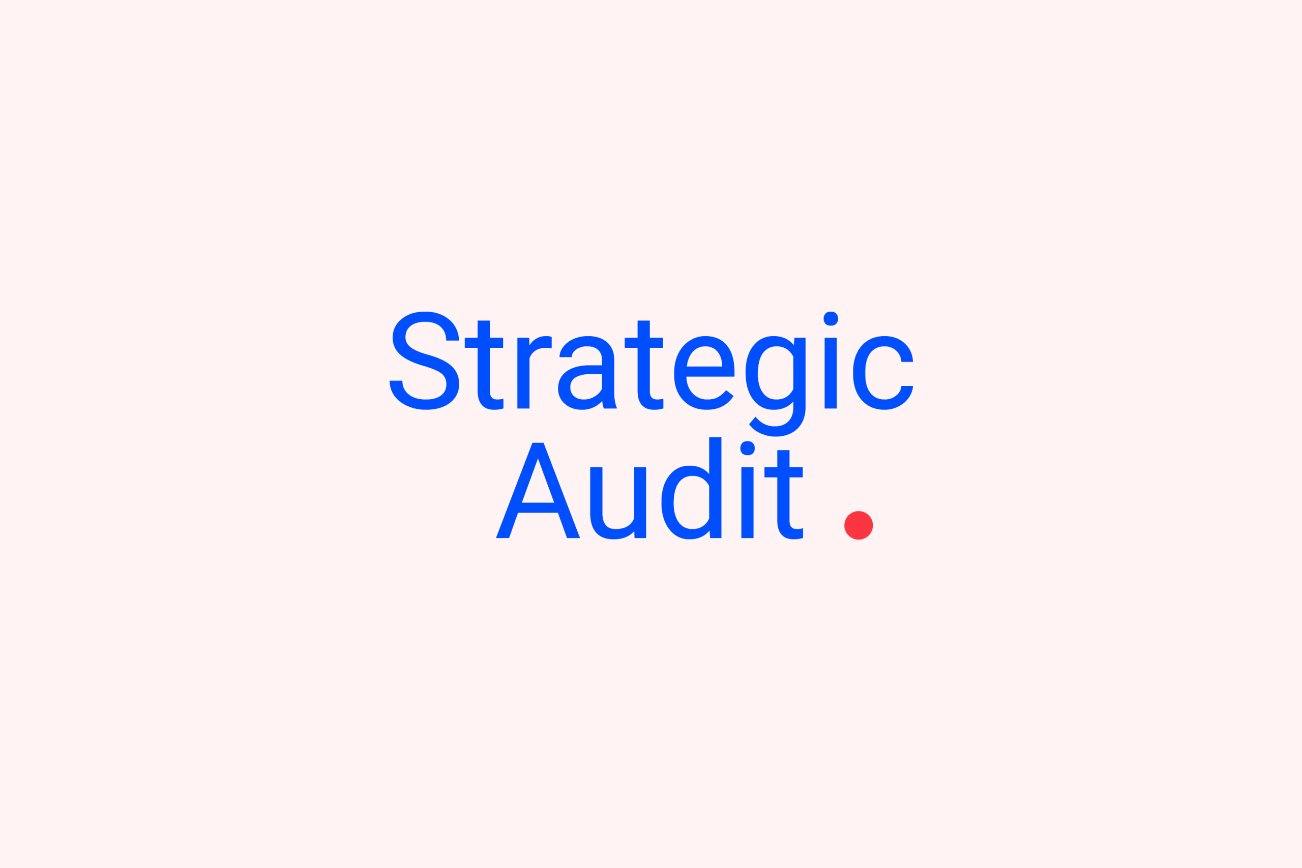 Strategic Audit